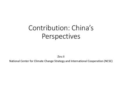 Environment / Carbon finance / Environmental economics / Adaptation to global warming / Global warming / Nationally Appropriate Mitigation Action / United Nations Framework Convention on Climate Change / Climate change policy / Climate change