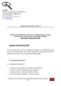 ACIDH Action Contre l’Impunité pour les Droits Humains Action against impunity for human rights Avenue Lubumbashi, 14, Q Makomeno Commune de Lubumbashi Tél. : 331 et