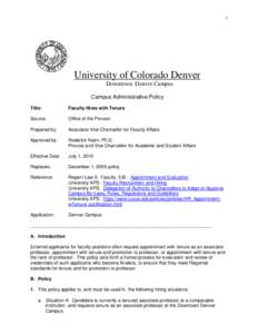 1  University of Colorado Denver Downtown Denver Campus Campus Administrative Policy Title: