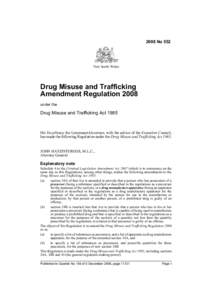 2008 No 552  New South Wales Drug Misuse and Trafficking Amendment Regulation 2008