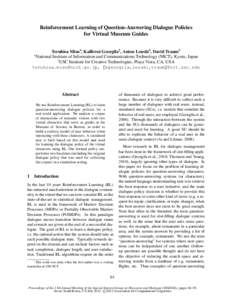 Information science / Humanâ€“computer interaction / Information retrieval / User interfaces / Artificial intelligence applications / Dialog system / Question answering / Speech recognition / Open domain question answering / Computational linguistics / Natural language processing / Science
