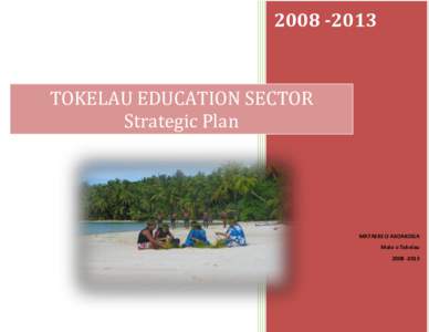Knowledge / Further education / Cognition / Outline of Tokelau / Education / Polynesia / Tokelau