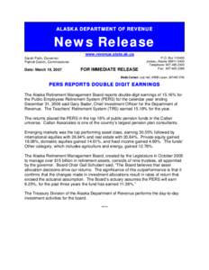 ALASKA DEPARTMENT OF REVENUE  News Release www.revenue.state.ak.us Sarah Palin, Governor Patrick Galvin, Commissioner