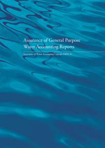 Assurance of General Purpose Water Accounting Reports Statement of Water Accounting Concept SWAC 8 Citation 1.	 This Statement may be cited as Statement of Water Accounting Concepts 8 Assurance of