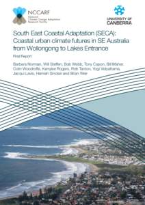 East Gippsland / Local Government Areas of New South Wales / Regions of New South Wales / Adaptation to global warming / Mallacoota /  Victoria / South Coast / Wollongong / City of Shoalhaven / Gippsland / Geography of Australia / States and territories of Australia / Geography of New South Wales