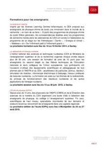 DOSSIER DE PRESSE - 26 septembre 2014 Participation du CEA à la fête de la science 2014 Formations pour les enseignants La science en marche