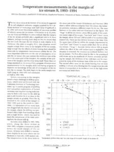 Temperature measurements in the margin of ice stream B, WILLIAM HARRISON and KEITH ECHELMEYER, Geophysical Institute, University ofAlaska, Fairbanks, Alaskahe low shear stress at the bottom of ice