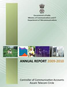 Government of India Ministry of Communica�ons and IT Department of Telecommunica�ons ANNUAL REPORT[removed]