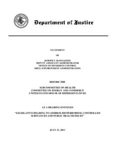 Microsoft Word - DEA _Rannazzisi_ SFR for July 21, 2011 House E&C subcommittee hearing _20JUL11_ FINAL