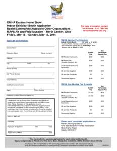 OMHA Eastern Home Show Indoor Exhibitor Booth Application Dealer/Community/Associate/Other Organizations MAPS Air and Field Museum – North Canton, Ohio Friday, May 16 – Sunday, May 18, 2014