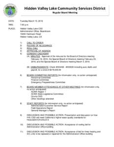 Hidden Valley Lake Community Services District Regular Board Meeting DATE:  Tuesday March 15, 2016