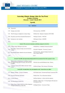 Assessing climate change risks for Sea Ports Scoping workshop Brussels - 4 and 5 March 2013 Agenda Day[removed]