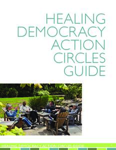 HEALING DEMOCRACY ACTION CIRCLES GUIDE