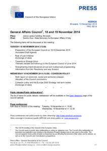 PRESS Council of the European Union AGENDA Brussels, 13 November 2014 PRE 59/14