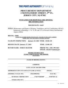 PROCUREMENT DEPARTMENT 2 MONTGOMERY STREET, 3RD FL. JERSEY CITY, NJ[removed]INVITATION FOR BID/PUBLIC BID OPENING BID INFORMATION ISSUED DATE: 1/6/15