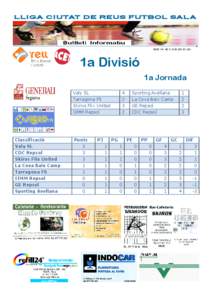 LLIGA CIUTAT DE REUS FUTBOL SAL A  VOLUM 144, ANY V 20 DE JUNY DE 2013 1a Divisió 1a Jornada