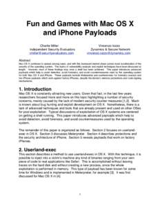 Fun and Games with Mac OS X and iPhone Payloads Charlie Miller Independent Security Evaluators [removed]