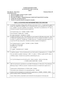 SAMPLE QUESTION PAPER ACCOUNTANCYCLASS-XIITime allowed – Three hours Maximum Marks: 80 General Instructions: