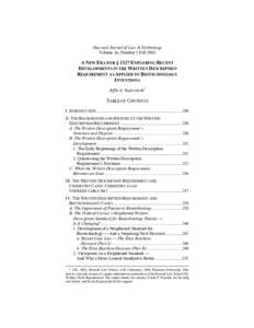 Harvard Journal of Law & Technology Volume 16, Number 1 Fall 2002 A NEW ERA FOR § 112? EXPLORING RECENT DEVELOPMENTS IN THE WRITTEN DESCRIPTION REQUIREMENT AS APPLIED TO BIOTECHNOLOGY