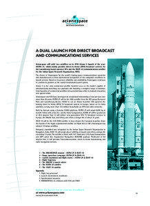 Ariane / Guiana Space Centre / Eurostar / Vega / Soyuz / Astra / Indian Space Research Organisation / GSAT-8 / Skynet / Spaceflight / European Space Agency / Ariane 5
