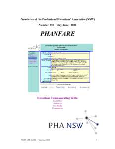 Newsletter of the Professional Historians’ Association (NSW) Number 230 May-June 2008 PHANFARE  Historians Communicating With: