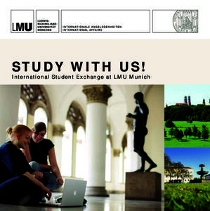 STUDY WITH US!  International Student Exchange at LMU Munich 3