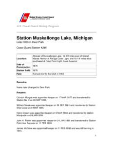 U.S. Coast Guard History Program  Station Muskallonge Lake, Michigan Later-Station Deer Park Coast Guard Station #295