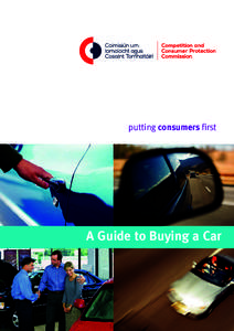 putting consumers first  A Guide to Buying a Car Introduction This guide is designed to help you