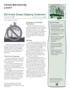 Eliminate Grass Clipping Collection Fact Sheet No.	 7.007 Gardening Series| Yard  by C.R. Wilson and T. Koski*