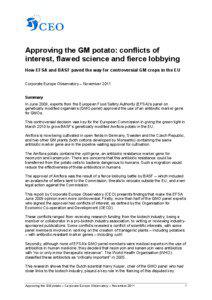 Approving the GM potato: conflicts of interest, flawed science and fierce lobbying How EFSA and BASF paved the way for controversial GM crops in the EU