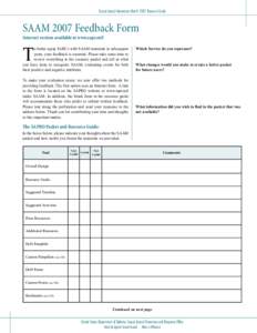 Sexual Assault Awareness Month 2007 Resource Guide  SAAM 2007 Feedback Form Internet version available at www.sapr.mil o better equip SARCs with SAAM materials in subsequent years, your feedback is essential. Please take