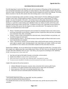 Agenda Item 33.a 2015 RESOLUTION ON CLEAN WATER From the beginning of creation God filled the earth with an abundance of life-giving and life-sustaining water. God commanded humankind to be caretakers of creation (Genesi