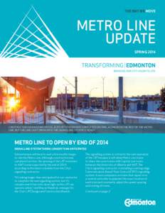 THE WAY WE MOVE  METRO LINE UPDATE SPRING 2014