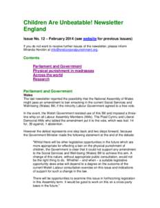 Children Are Unbeatable! Newsletter England Issue No. 12 – Februarysee website for previous issues) If you do not want to receive further issues of the newsletter, please inform Miranda Horobin at info@endcorpor