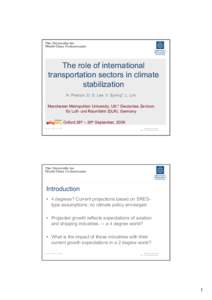 United Nations Framework Convention on Climate Change / Carbon finance / Climatology / Carbon dioxide / Kyoto Protocol / Intergovernmental Panel on Climate Change / Economics of global warming / Magic / Greenhouse gas / Environment / Climate change / Climate change policy