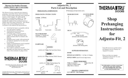 Adjusta-Fit 2 Parts List and Description Therma-Tru Positive Pressure (NFPA-252/UL-10C/CAN4-S104) Labeled Systems