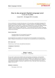 Babel Language Institute  Day-to-day program English Language Level 1+2+3+4 (L35) 6 JulyAugustweeks)