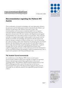 14 DecemberRecommendation regarding the Platform RTI Austria  The co-ordination of research, technology and innovation policy between