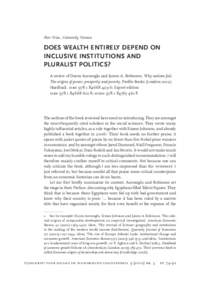 Peer Vries, University Vienna  Does wealth entirely depend on inclusive institutions and pluralist politics? A review of Daron Acemoglu and James A. Robinson, Why nations fail.