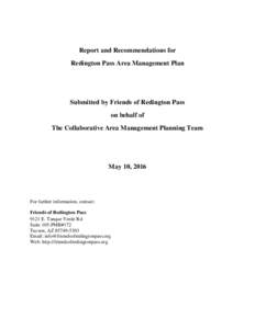 Report and Recommendations for Redington Pass Area Management Plan Submitted by Friends of Redington Pass on behalf of The Collaborative Area Management Planning Team