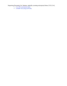 Supporting Documents for Asbestos, naturally occurring and atypical forms[removed]] • U.S. EPA nomination letter • ATSDR Toxicological Profile 12[removed]