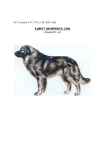 FCI-Standard N° [removed] / GB  KARST SHEPHERD DOG
