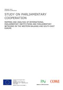 FEBRUARY 2015 EUROPEAN COMMISSION STUDY ON PARLIAMENTARY COOPERATION MAPPING AND ANALYSIS OF INTERNATIONAL