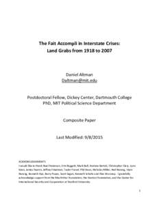 The Fait Accompli in Interstate Crises: Land Grabs from 1918 to 2007 Daniel Altman 