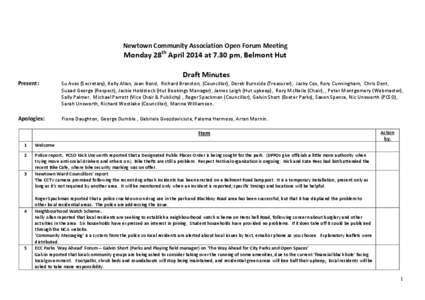 Newtown Community Association Open Forum Meeting  Monday 28th April 2014 at 7.30 pm, Belmont Hut Draft Minutes  Present: