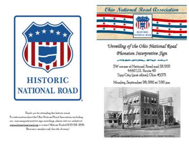 Ohio National Road Association  ® Unveiling of the Ohio National Road Phoneton Interpretive Sign