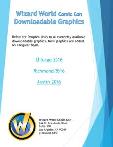 Below are Dropbox links to all currently available downloadable graphics. New graphics are added on a regular basis. Chicago 2016 Richmond 2016