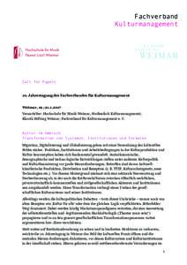 Fachverband Kulturmanagement Call for Papers  10. Jahrestagung des Fachverbandes für Kulturmanagement