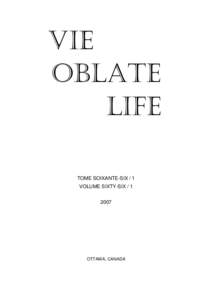 Vie Oblate Life TOME SOIXANTE-SIX / 1 VOLUME SIXTY-SIX