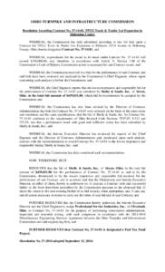 OHIO TURNPIKE AND INFRASTRUCTURE COMMISSION Resolution Awarding Contract No[removed], TP232 Truck & Trailer Lot Expansion in Mahoning County WHEREAS, the Commission has duly advertised according to law for bids upon a C